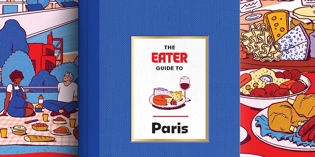 Cover of Eater Guide to Paris