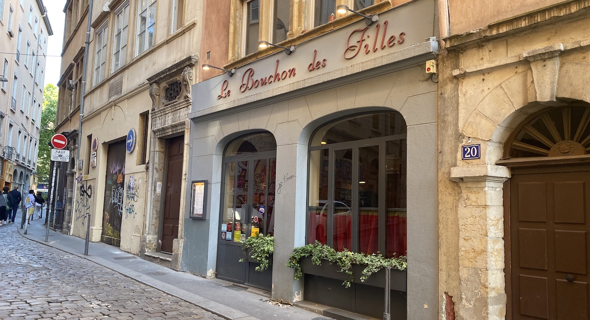 Exterior of Bouchon des Filles restaurant in Lyon.