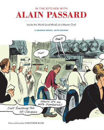 The cover of "In the Kitchen with Alain Passard" by Christophe Blain